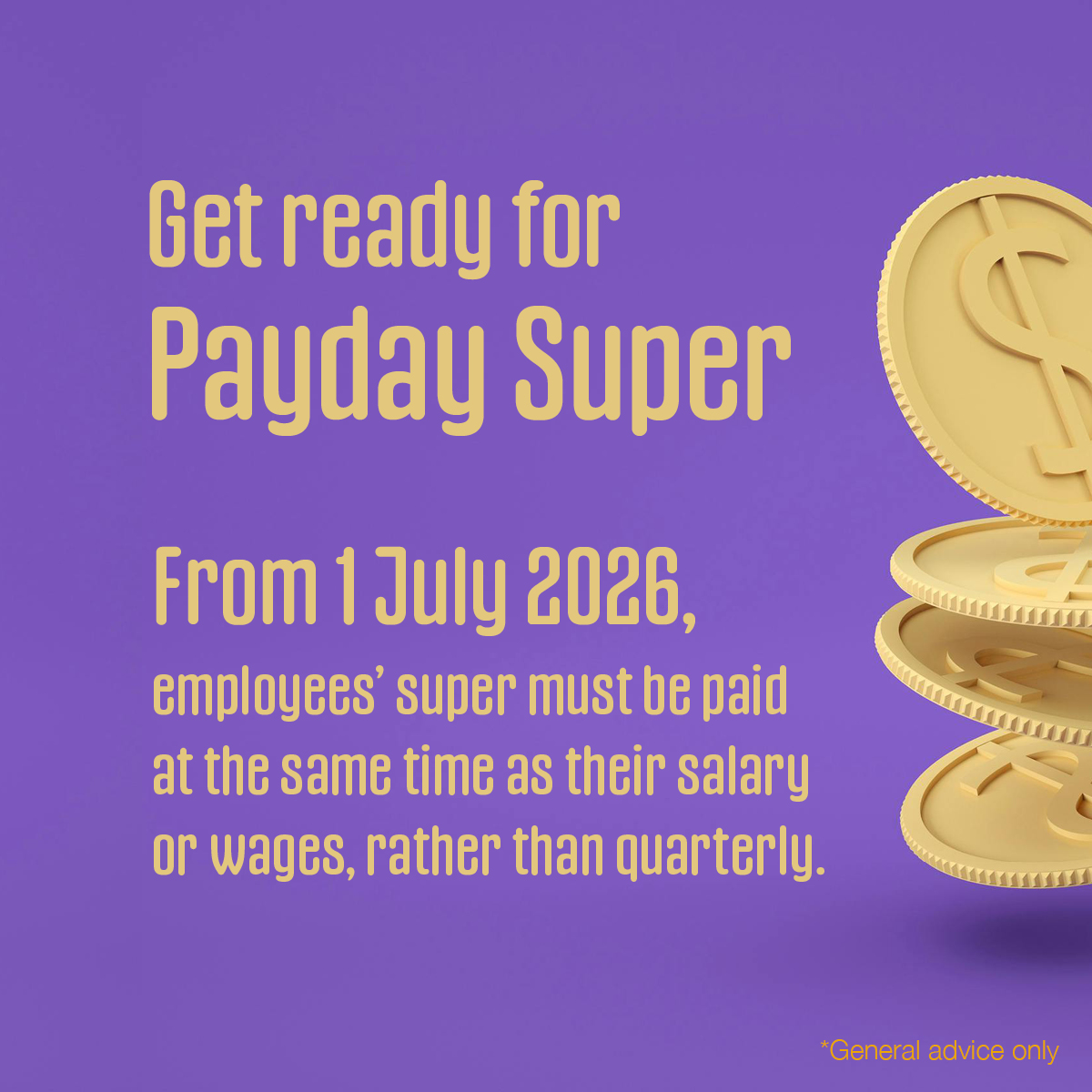 Get ready for Payday Super