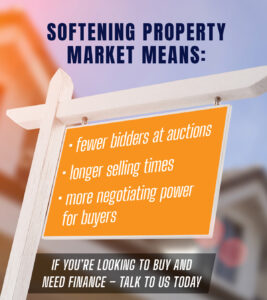 Softening property market means