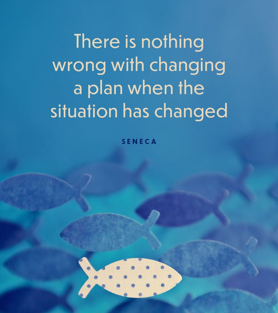 There is nothing wrong with changing a plan