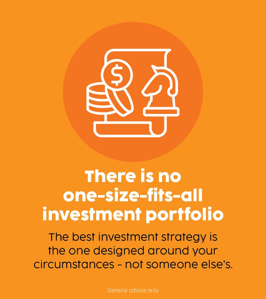 There is no one-size-fits-all investment portfolio.